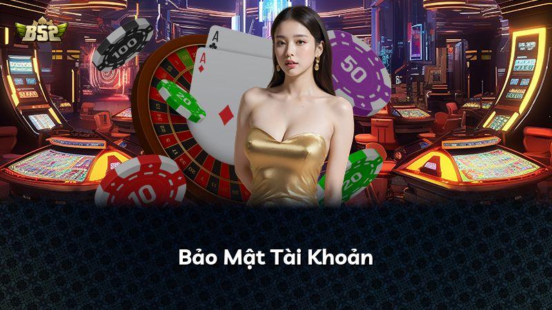 Bảo Mật Tài Khoản