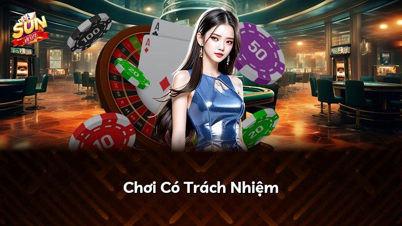 Chơi Có Trách Nhiệm