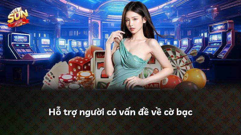 Hỗ trợ người có vấn đề về cờ bạc