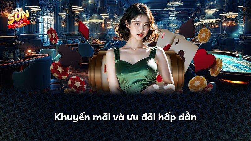 Khuyến mãi và ưu đãi hấp dẫn